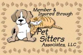 Pet Pals Are Fully Licensed And Insured Through Pet Sitters Associats,LLC
